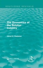 Hazleton, J: Economics of the Sulphur Industry
