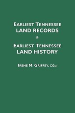 Earliest Tennessee Land Records & Earliest Tennessee Land History