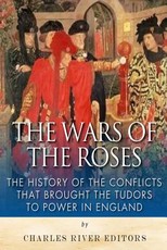 The Wars of the Roses