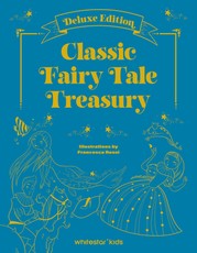 Classic Fairy Tale Treasury