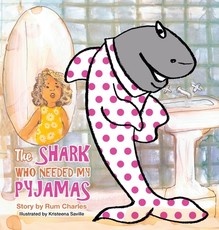 The Shark Who Needed My Pyjamas