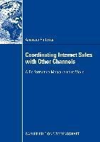 Coordinating Internet Sales with Other Channels
