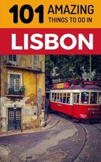 101 Amazing Things to Do in Lisbon