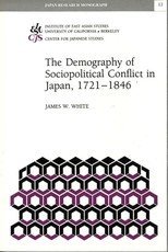 The Demography of Sociopolitical Conflict in Japan, 1721-1846