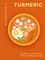 Turmeric: A Cookbook
