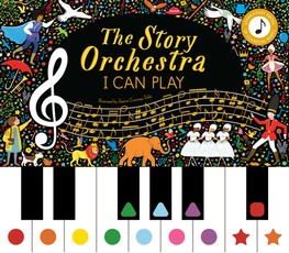 The Story Orchestra: I Can Play (Vol 1)