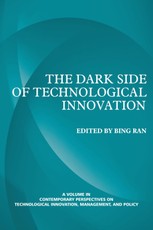 The Dark Side of Technological Innovation