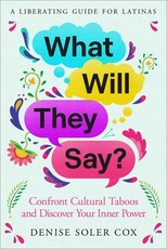What Will They Say?