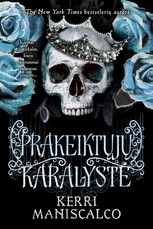 Prakeiktųjų karalystė. Serijos „Nedorųjų karalystė“ antra knyga