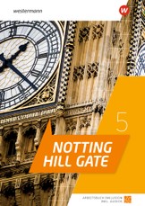 Notting Hill Gate 5. Arbeitsbuch Inklusion