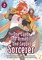 The One-Eyed, One-Armed, One-Legged Sorcerer (Manga) Vol. 2