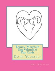 Bernese Mountain Dog Valentine's Day Cards
