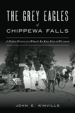 The Grey Eagles of Chippewa Falls