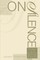 Dispenza, J: On Silence