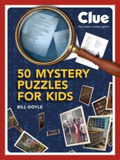 Clue: 50 Mystery Puzzles for Kids