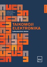 Taikomoji elektronika. Laboratoriniai darbai