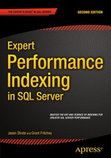 Expert Performance Indexing in SQL Server