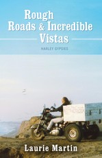Rough Roads and Incredible Vistas
