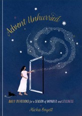 Advent Unhurried