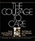 The Courage to Care