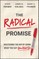 The Radical Promise