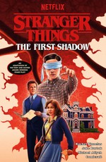 Stranger Things: The First Shadow--An Adaptation (Graphic Novel)