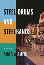 Steel Drums and Steelbands