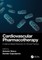 Cardiovascular Pharmacotherapy