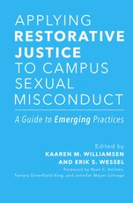 Applying Restorative Justice to Campus Sexual Misconduct