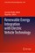 Renewable Energy Integration with Electric Vehicle Technology