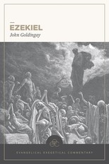 Ezekiel: Evangelical Exegetical Commentary