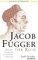 Jacob Fugger the Rich