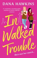 In Walked Trouble