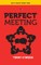 Perfect Meeting