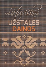 Lietuviškos užstalės dainos