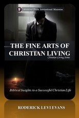 The Fine Arts of Christian Living