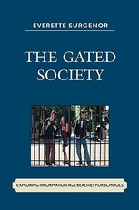 The Gated Society