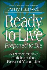 Ready to Live, Prepared to Die
