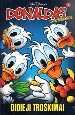 Donaldas tavo kišenėje. Nr. 1 Didieji troškimai