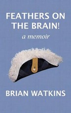 Feathers on the brain!