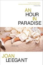 An Hour in Paradise: Stories