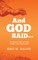 And God Said...