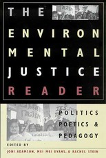 The Environmental Justice Reader