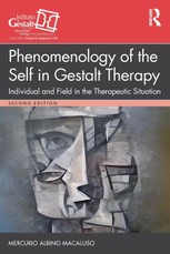 Phenomenology of the Self in Gestalt Therapy