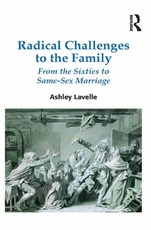 Radical Challenges to the Family