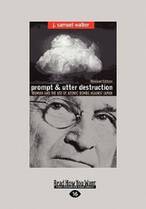 Prompt and Utter Destruction