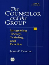 Trotzer, J: Counselor and The Group
