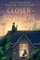 Closer to Nowhere