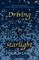 Driving by Starlight