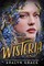 Grace, A: Wisteria